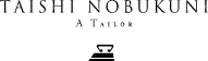 TAISHI NOBUKUNI A TAILOR